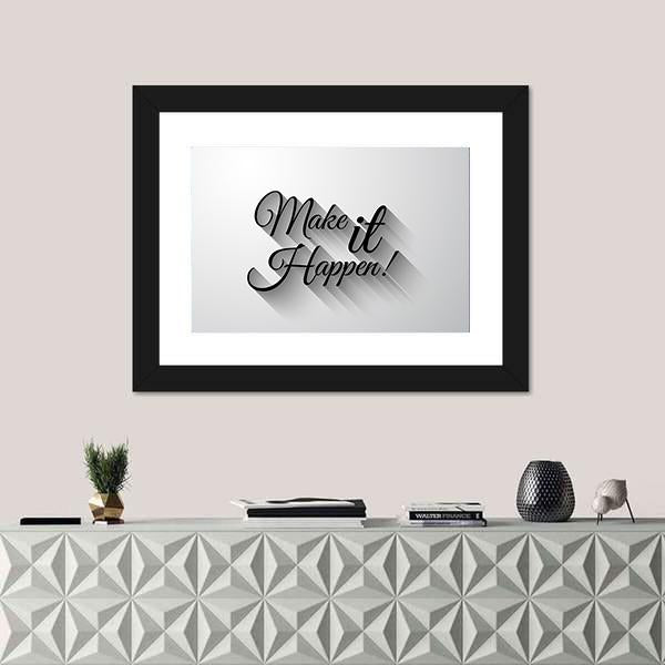 Quote "Make It Happen" Canvas Wall Art-1 Piece-Framed Print-20" x 16"-Tiaracle
