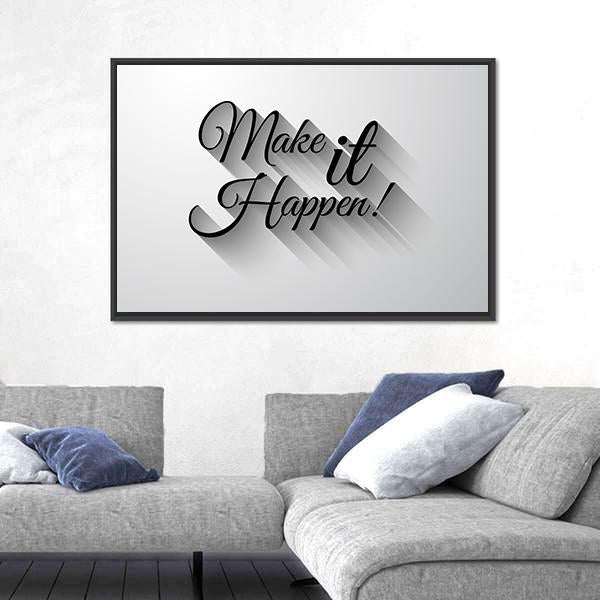 Quote "Make It Happen" Canvas Wall Art-5 Horizontal-Gallery Wrap-22" x 12"-Tiaracle