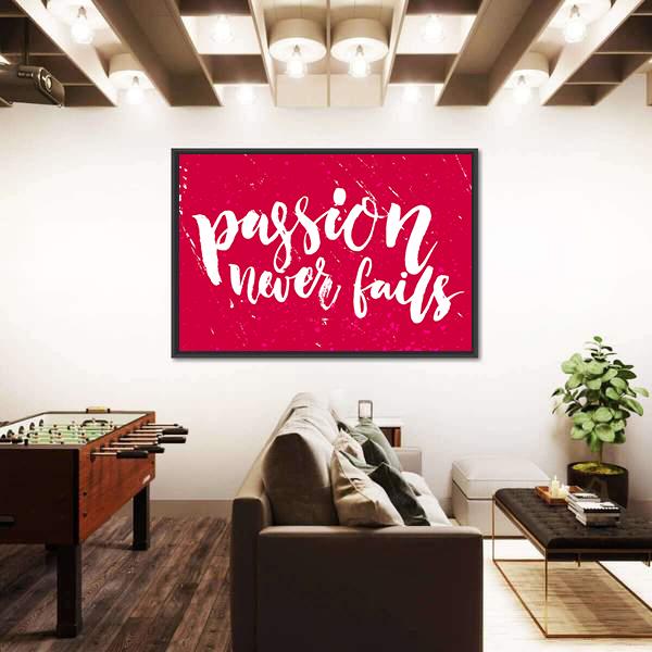 Quote "Passion Never Fails" Canvas Wall Art-5 Horizontal-Gallery Wrap-22" x 12"-Tiaracle