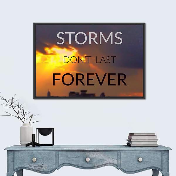 Quote "Storms Don't Last Forever" Canvas Wall Art-1 Piece-Floating Frame-24" x 16"-Tiaracle