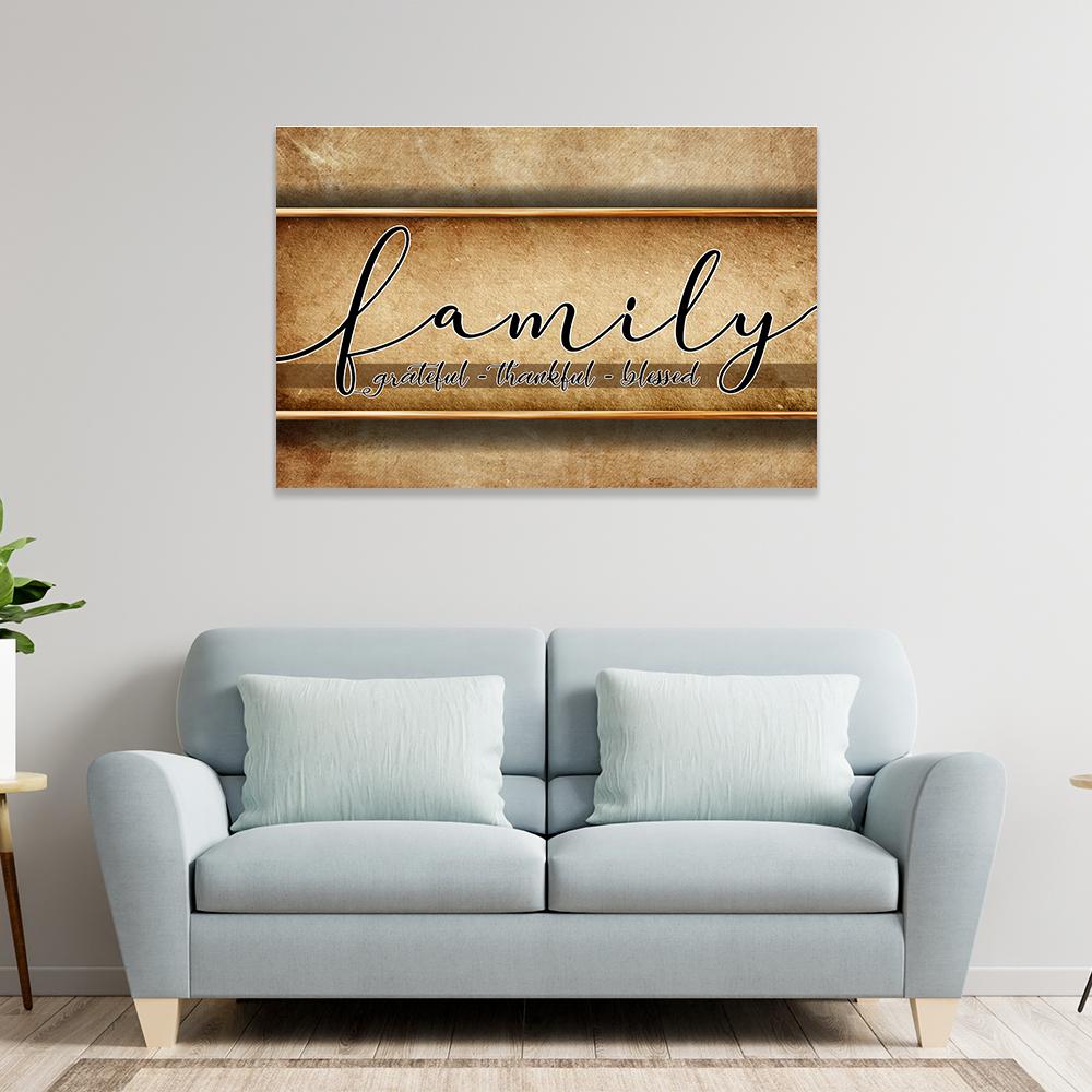 Grateful Thankful Blessed Family Canvas Wall Art in black, beige and brown, hung on a wall