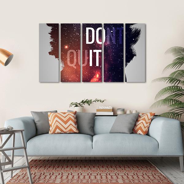Motivational Quote Don't Quit Canvas Wall Art-5 Horizontal-Gallery Wrap-22" x 12"-Tiaracle