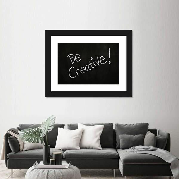 Quote "Be Creative" Canvas Wall Art-3 Horizontal-Gallery Wrap-25" x 16"-Tiaracle