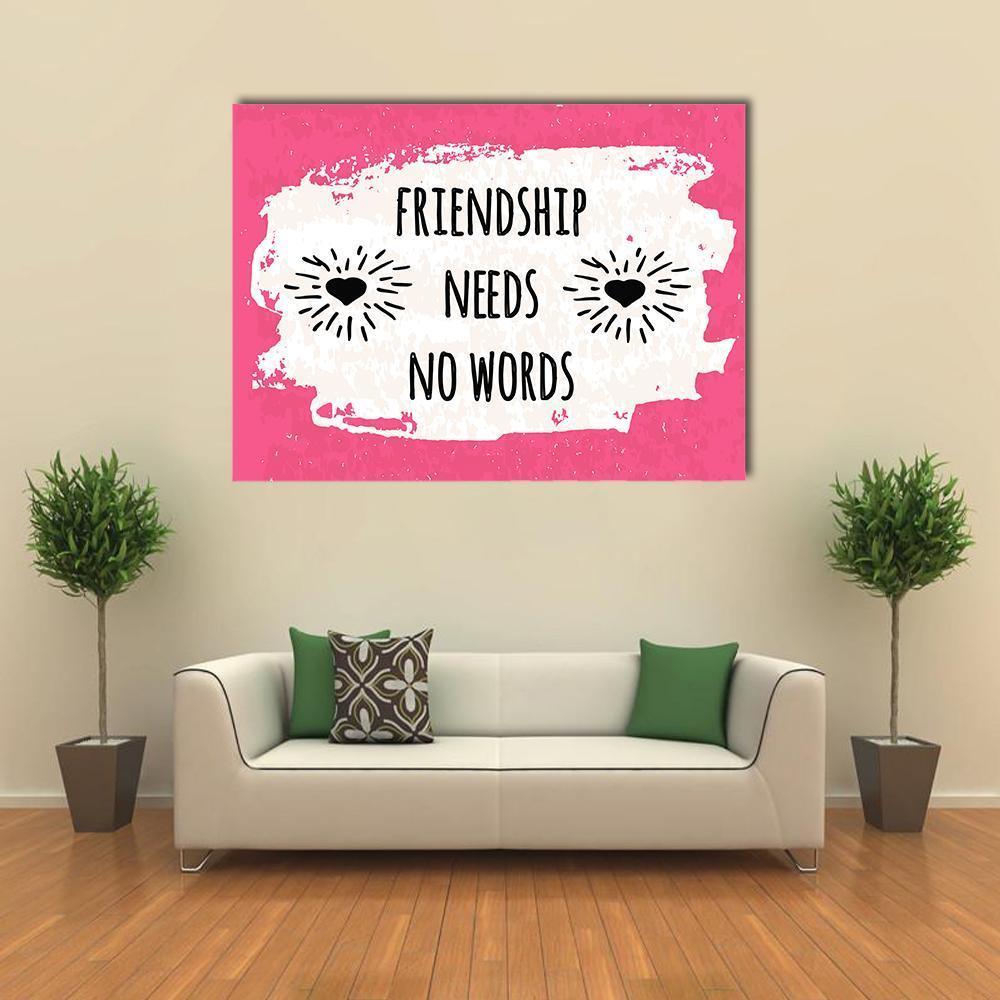 Quote "Friendship Needs No Words" Canvas Wall Art-1 Piece-Gallery Wrap-36" x 24"-Tiaracle