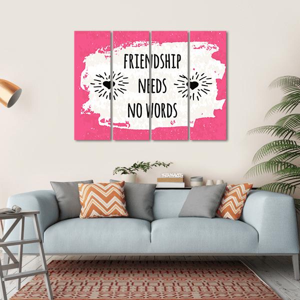 Quote "Friendship Needs No Words" Canvas Wall Art-1 Piece-Gallery Wrap-36" x 24"-Tiaracle