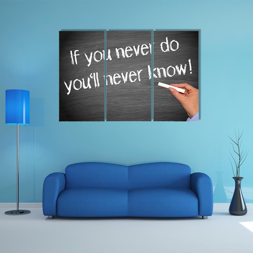 Quote "If You Never Do You Will Never Know" Canvas Wall Art-3 Horizontal-Gallery Wrap-37" x 24"-Tiaracle