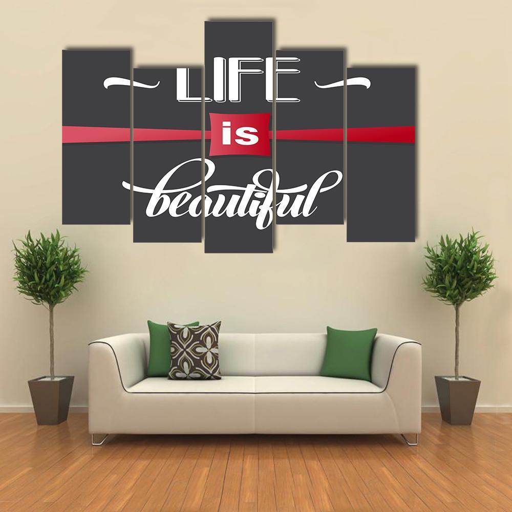 Quote "Life Is Beautiful" Canvas Wall Art-5 Pop-Gallery Wrap-47" x 32"-Tiaracle