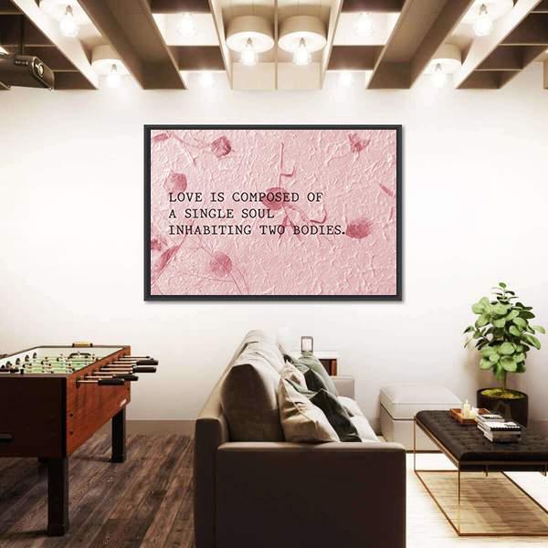 Quote "Love Is Composed Of A Single Soul" Canvas Wall Art-3 Horizontal-Gallery Wrap-25" x 16"-Tiaracle