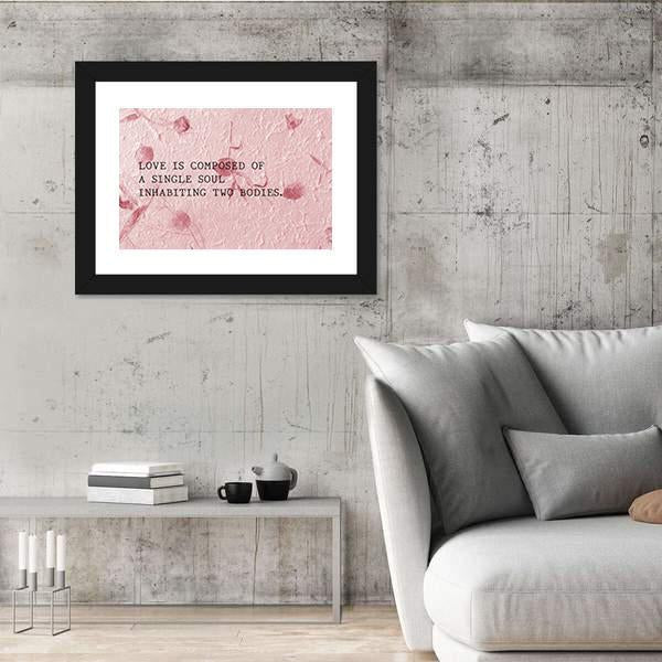 Quote "Love Is Composed Of A Single Soul" Canvas Wall Art-3 Horizontal-Gallery Wrap-25" x 16"-Tiaracle
