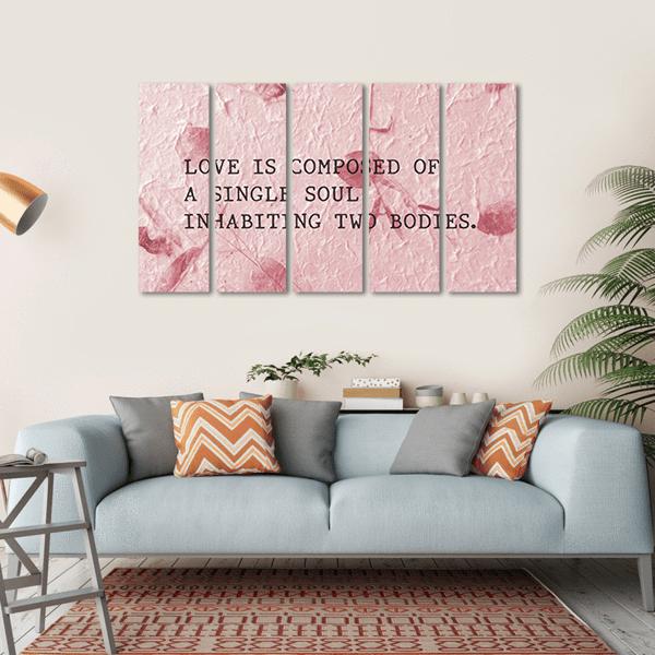 Quote "Love Is Composed Of A Single Soul" Canvas Wall Art-5 Horizontal-Gallery Wrap-22" x 12"-Tiaracle