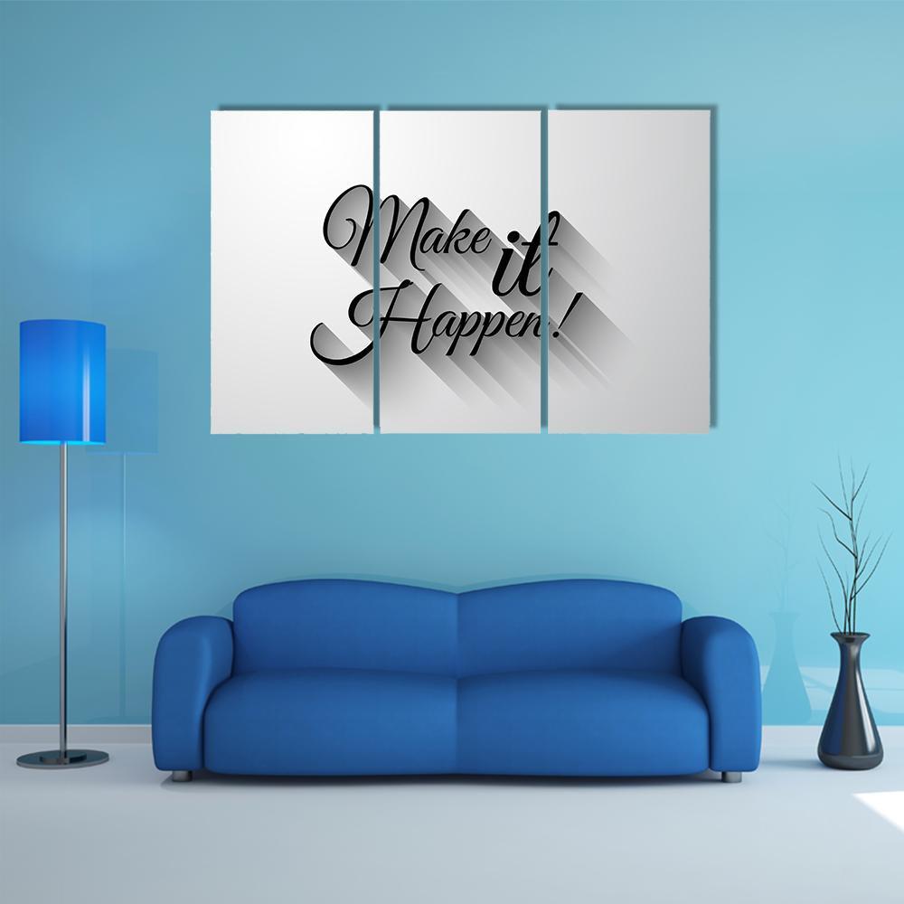 Quote "Make It Happen" Canvas Wall Art-3 Horizontal-Gallery Wrap-37" x 24"-Tiaracle