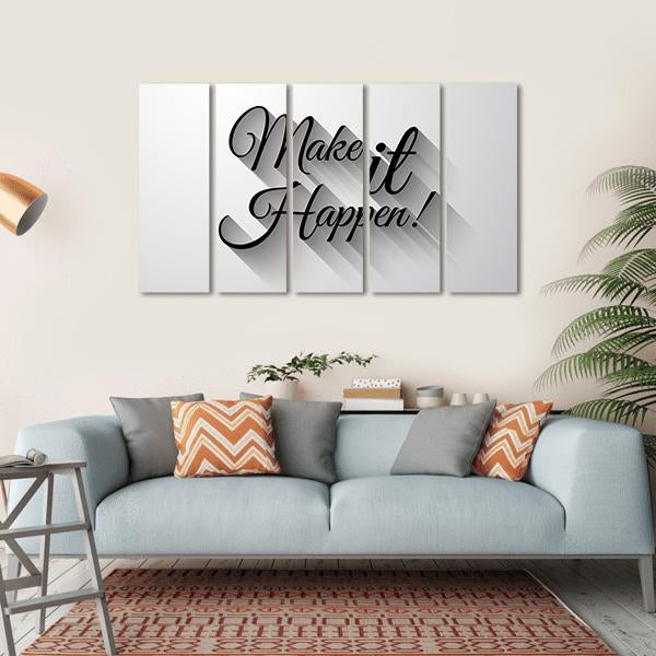 Quote "Make It Happen" Canvas Wall Art-5 Horizontal-Gallery Wrap-22" x 12"-Tiaracle