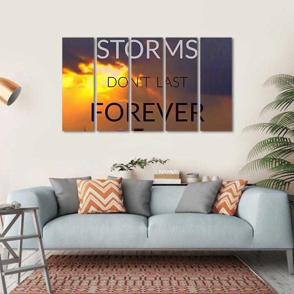 Quote "Storms Don't Last Forever" Canvas Wall Art-5 Horizontal-Gallery Wrap-22" x 12"-Tiaracle