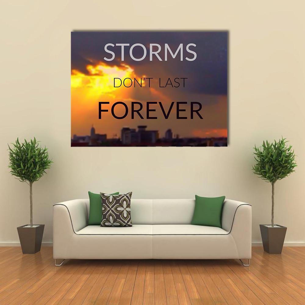Storms Don't Last Forever Quote Canvas Wall Art in black, orange and yellow, single panel hung on a wall