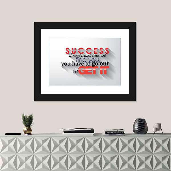 Quote " Success Doesn't Just Come" Canvas Wall Art-1 Piece-Framed Print-20" x 16"-Tiaracle