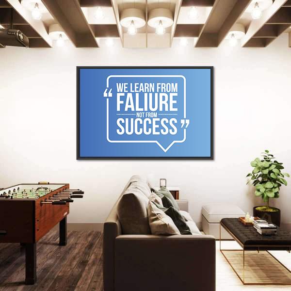 Quote "We Learn From Failure Not from Success" Canvas Wall Art-3 Horizontal-Gallery Wrap-25" x 16"-Tiaracle