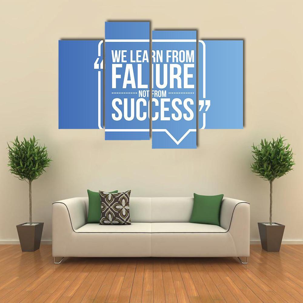 Quote "We Learn From Failure Not from Success" Canvas Wall Art-4 Pop-Gallery Wrap-50" x 32"-Tiaracle