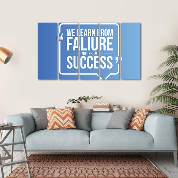 Quote "We Learn From Failure Not from Success" Canvas Wall Art-5 Horizontal-Gallery Wrap-22" x 12"-Tiaracle