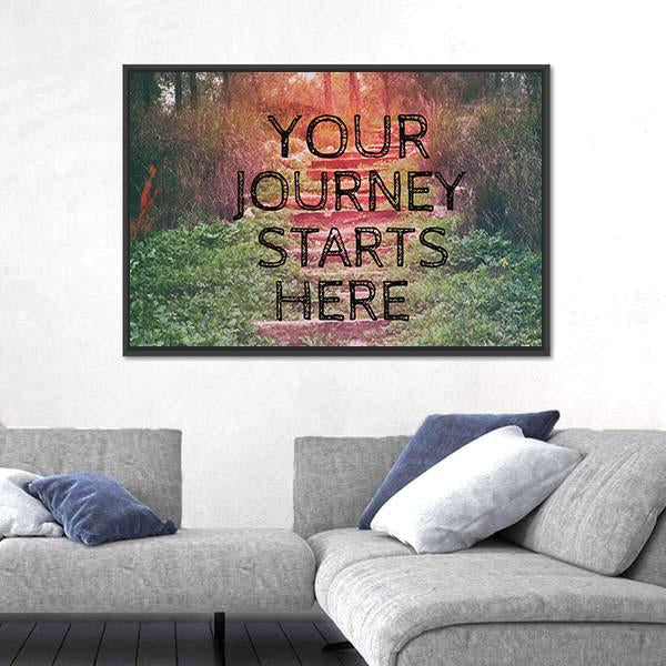 Quote "Your Journey Starts Here" Canvas Wall Art-3 Horizontal-Gallery Wrap-25" x 16"-Tiaracle